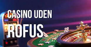 Oplev Online Casinoer Uden ROFUS Spil Uden Begrænsninger 1566868034