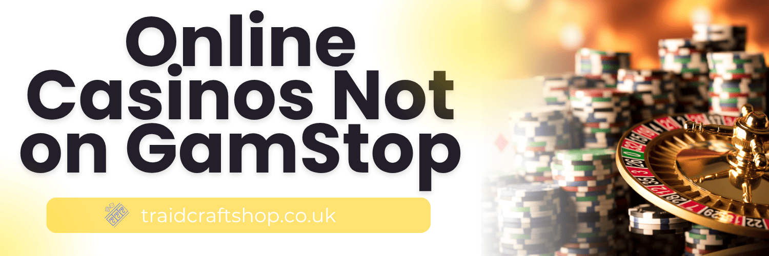 Exploring Non-Gamstop Casinos A Comprehensive Guide 144001566